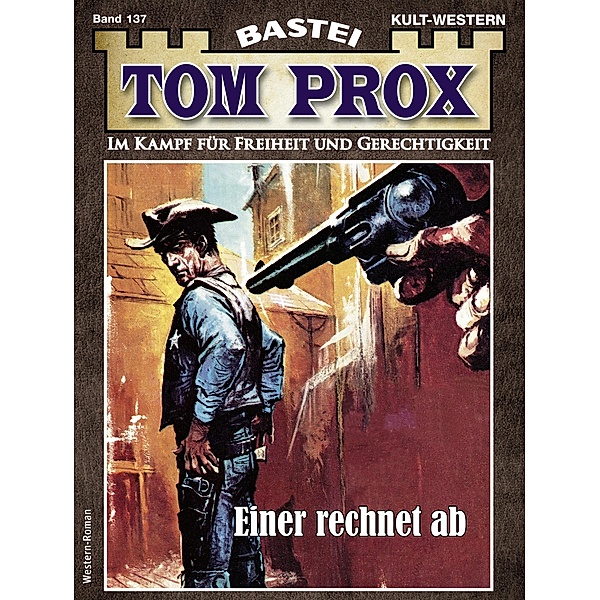 Tom Prox 137 / Tom Prox Bd.137, Frank Dalton