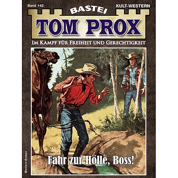 Tom Prox 142 / Tom Prox Bd.142, Frank Dalton