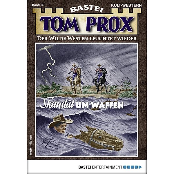 Tom Prox 39 / Tom Prox Bd.39, Gunnar Kolin