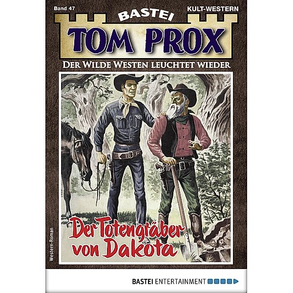 Tom Prox 47 / Tom Prox Bd.47, Harry Russ