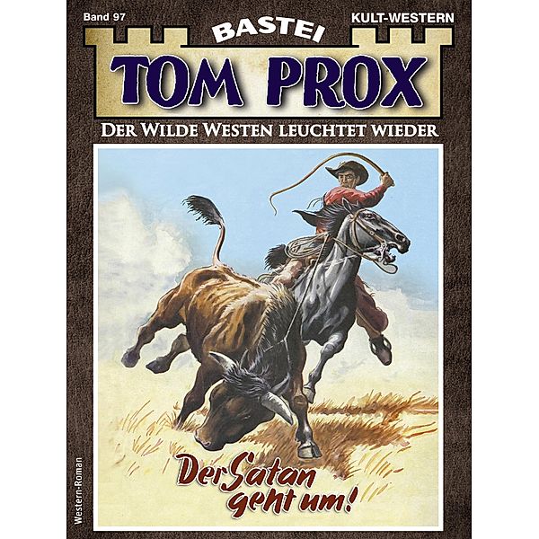 Tom Prox 97 / Tom Prox Bd.97, Frank Dalton