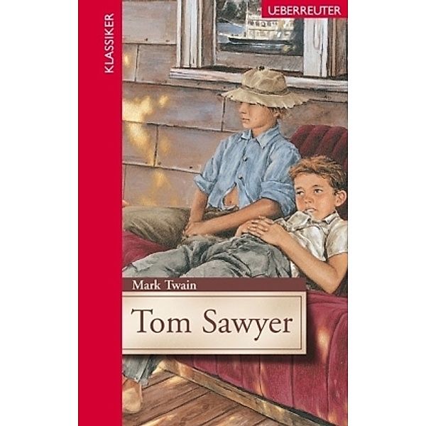 Tom Sawyer, Mark Twain
