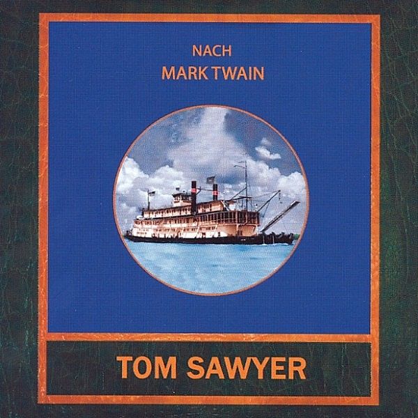 Tom Sawyer, Mark Twain