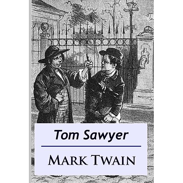 Tom Sawyer, Mark Twain