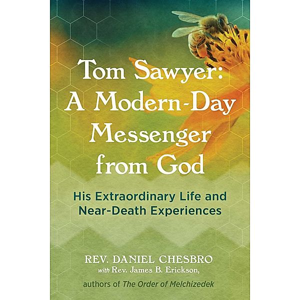 Tom Sawyer: A Modern-Day Messenger from God, Rev. Daniel Chesbro