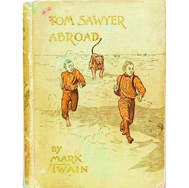 Tom Sawyer Abroad / Spartacus Books, Mark Twain