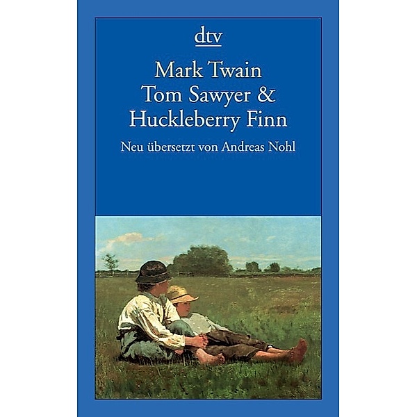 Tom Sawyer & Huckleberry Finn, Mark Twain