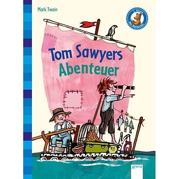 Tom Sawyers Abenteuer, Mark Twain, Wolfgang Knape