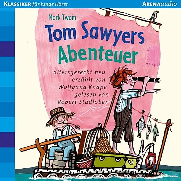 Tom Sawyers Abenteuer, Mark Twain