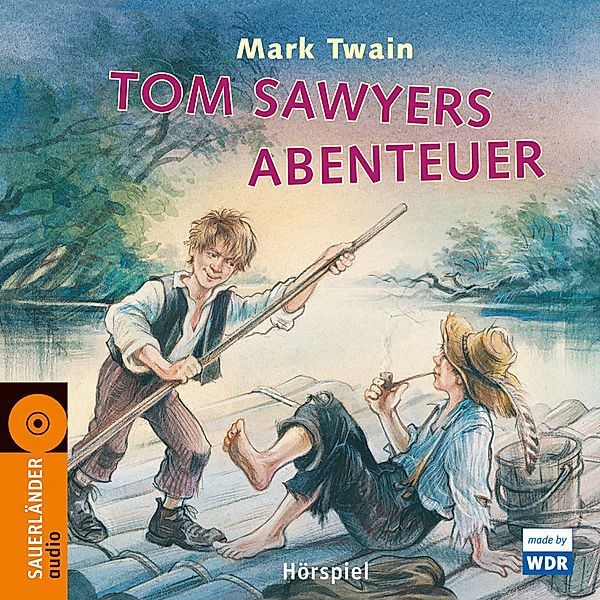 Tom Sawyers Abenteuer, 2 Audio-CDs, Mark Twain