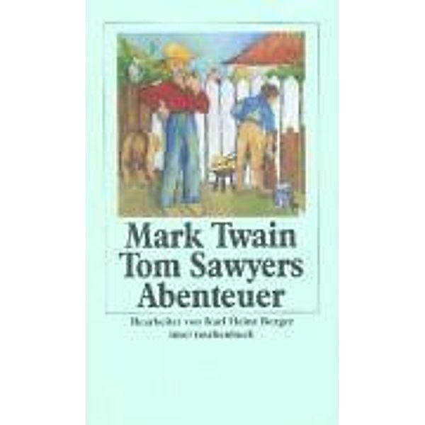 Tom Sawyers Abenteuer, Mark Twain