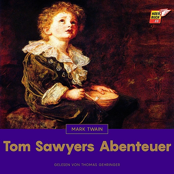 Tom Sawyers Abenteuer, Mark Twain