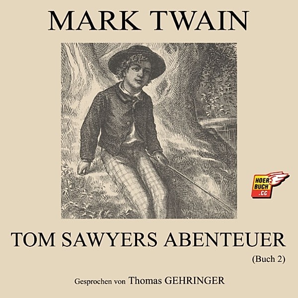 Tom Sawyers Abenteuer (Buch 2), Mark Twain