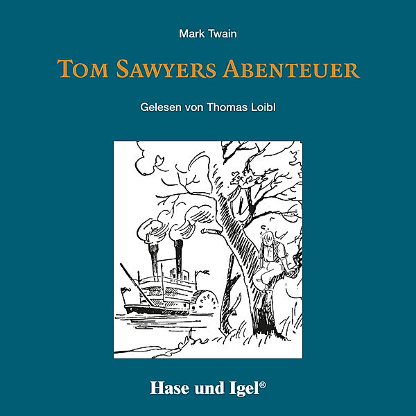 Tom Sawyers Abenteuer / Hörbuch, Mark Twain