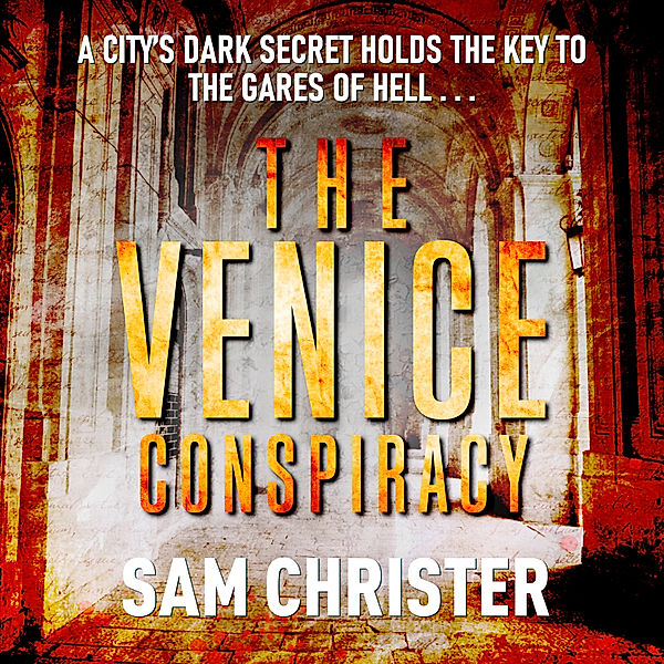 Tom Shaman - 1 - The Venice Conspiracy, Sam Christer