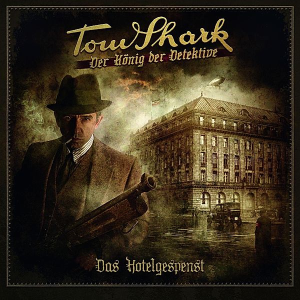 Tom Shark - Tom Shark - Das Hotelgespenst, Tobias Graf-Carl