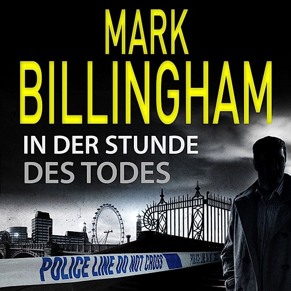 Tom Thorne - 5 - In der Stunde des Todes, Mark Billingham
