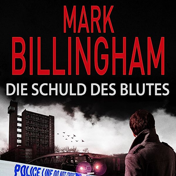 Tom Thorne - 8 - Die Schuld des Blutes, Mark Billingham