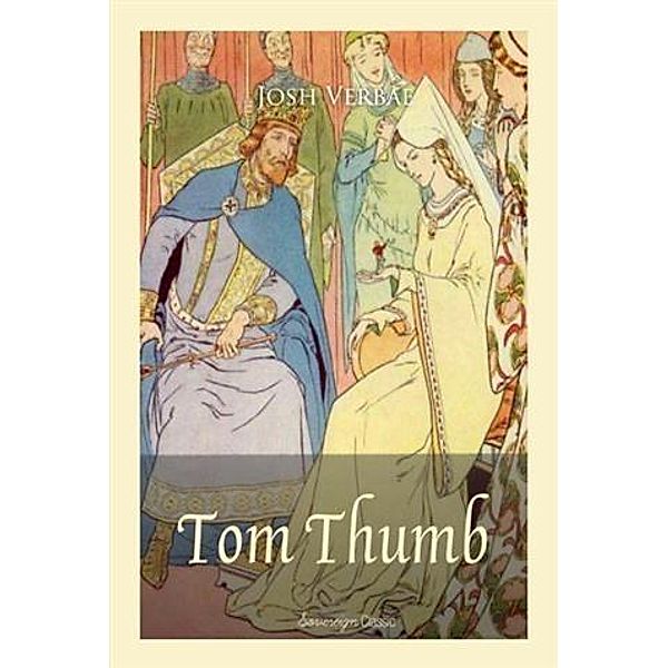 Tom Thumb, Josh Verbae