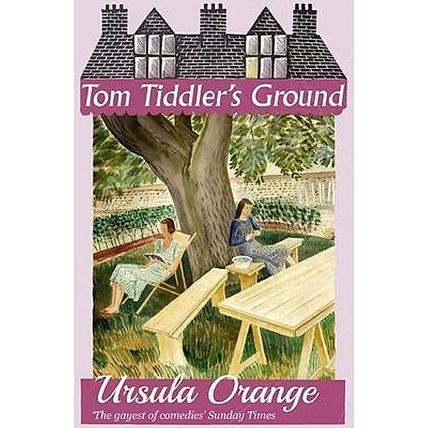 Tom Tiddler's Ground / Dean Street Press, Ursula Orange