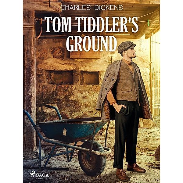 Tom Tiddler's Ground / World Classics, Charles Dickens
