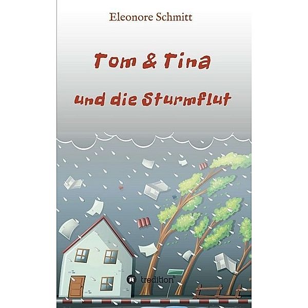 Tom & Tina, Band 1, Eleonore Schmitt