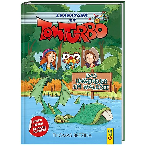 Tom Turbo - Lesestark - Das Ungeheuer im Waldsee, Thomas Brezina