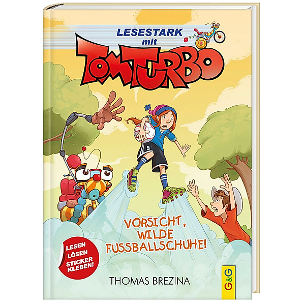 Tom Turbo - Lesestark - Vorsicht, wilde Fußballschuhe!, Thomas Brezina