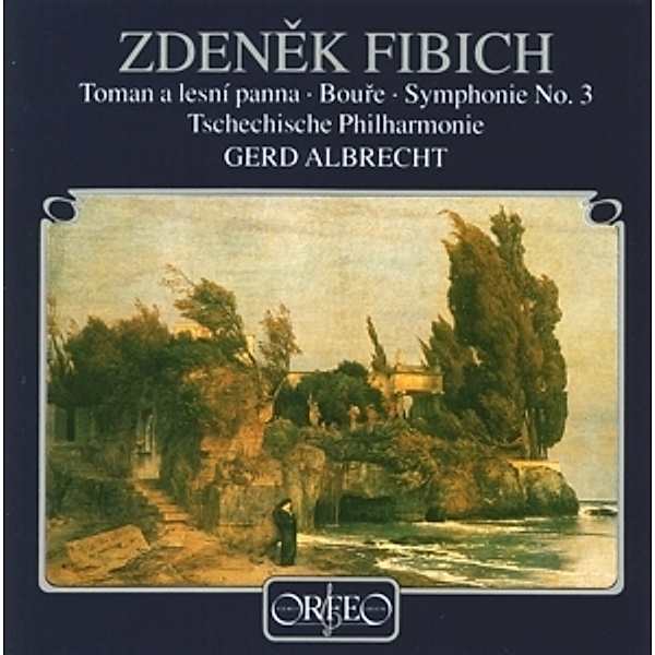 Toman A Lesni Panna/Der Sturm/Sinfonie 3 E-Moll, Albrecht, Tp