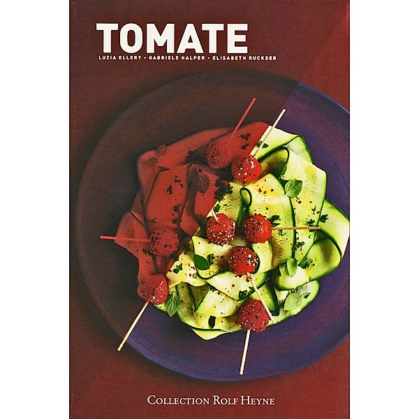 Tomate, Gabriele Halper, Elisabeth Ruckser