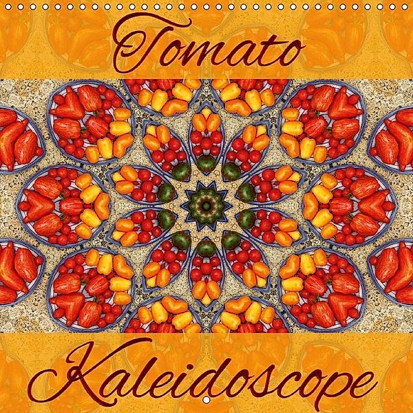 Tomato Kaleidoscope (Wall Calendar 2018 300 × 300 mm Square), Martina Cross