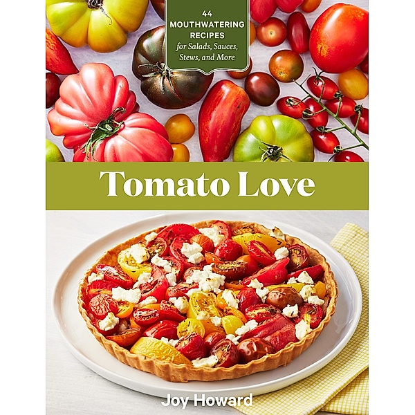 Tomato Love, Joy Howard