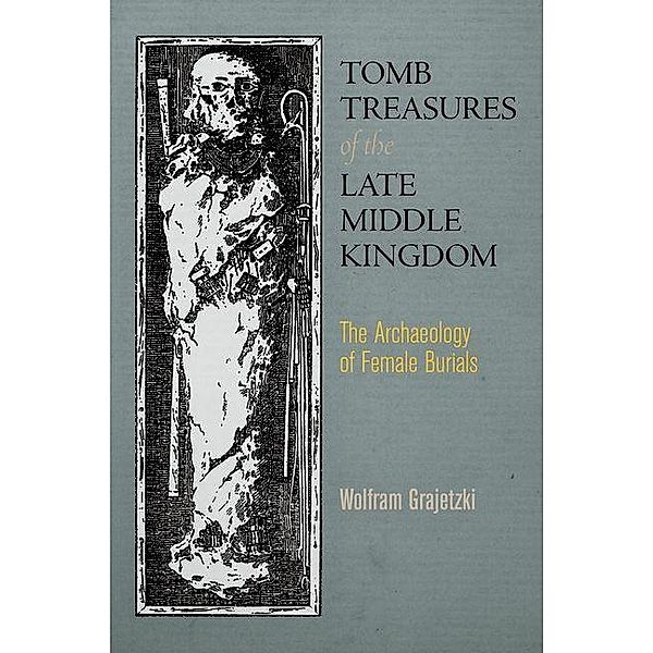 Tomb Treasures of the Late Middle Kingdom, Wolfram Grajetzki