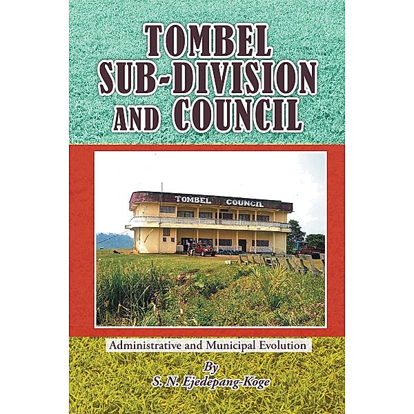 Tombel Sub-Division and Council, S. N. Ejedepang-Koge