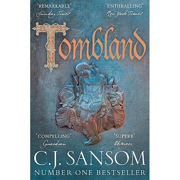 Tombland, C. J. Sansom
