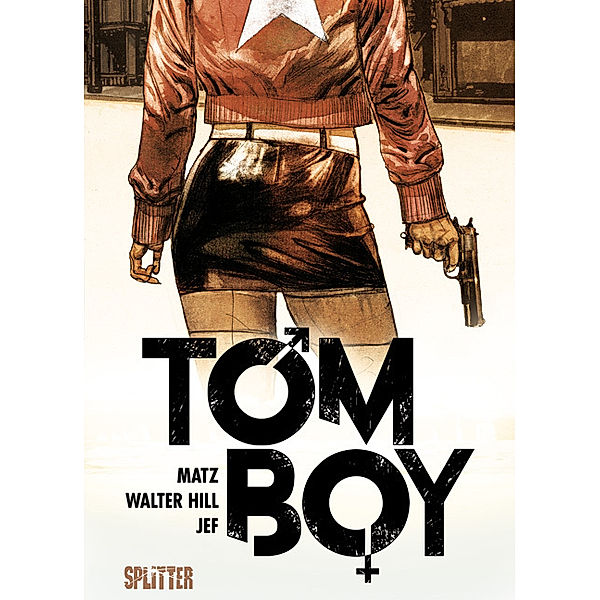 Tomboy, Walter Hill, Matz, Jef