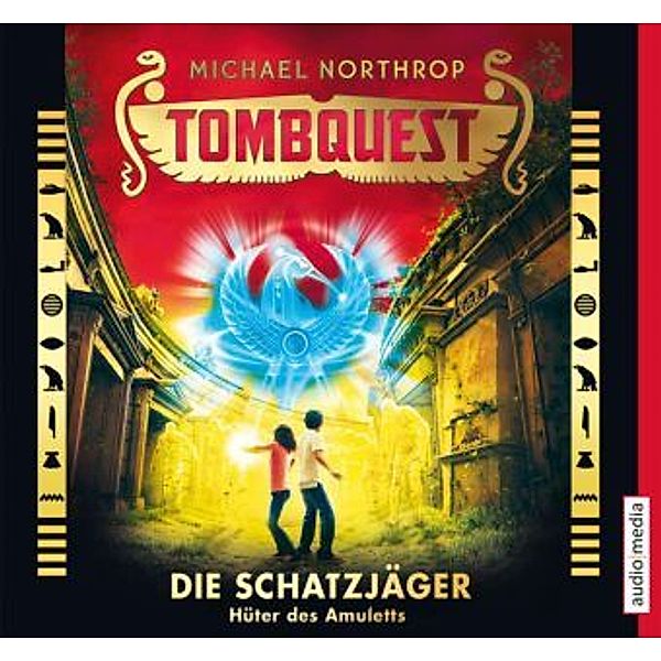 Tombquest - Die Schatzjäger - 2 - Hüter des Amuletts, Michael Northrop