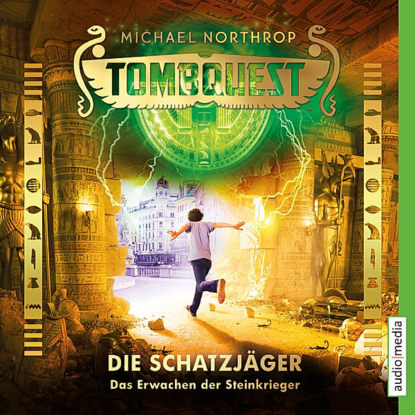 Tombquest - Die Schatzjäger - 4 - Das Erwachen der Steinkrieger, Michael Northrop