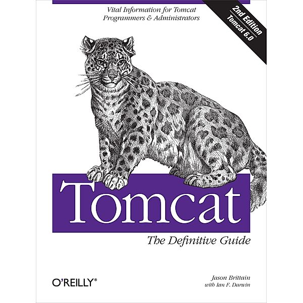 Tomcat: The Definitive Guide, Jason Brittain