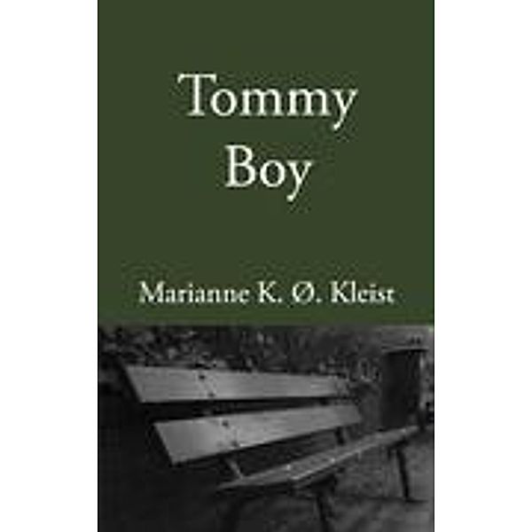Tommy Boy, Marianne K. Ø. Kleist