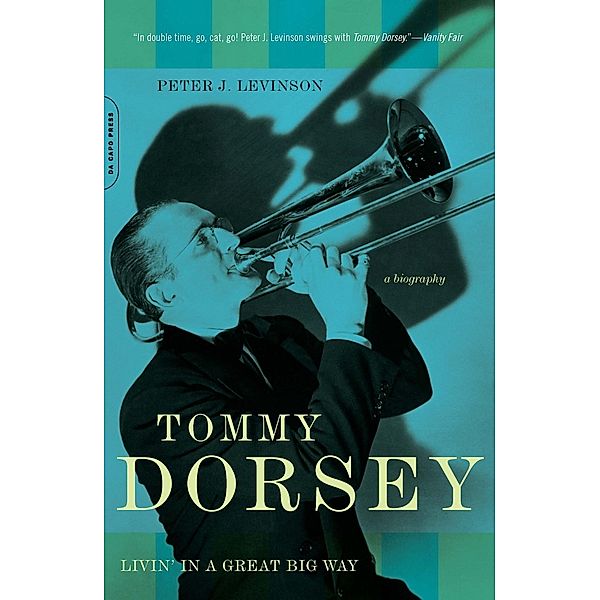 Tommy Dorsey, Peter J. Levinson