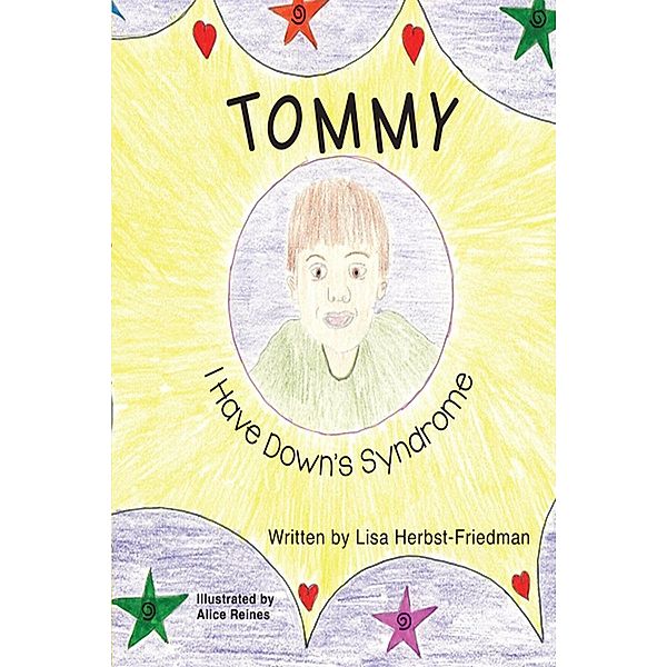 Tommy I have Down's Syndrome, Lisa Herbst-Friedmanr