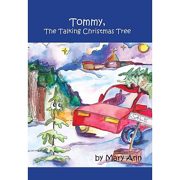 Tommy, The Talking Christmas Tree, Mary Ann Concilio