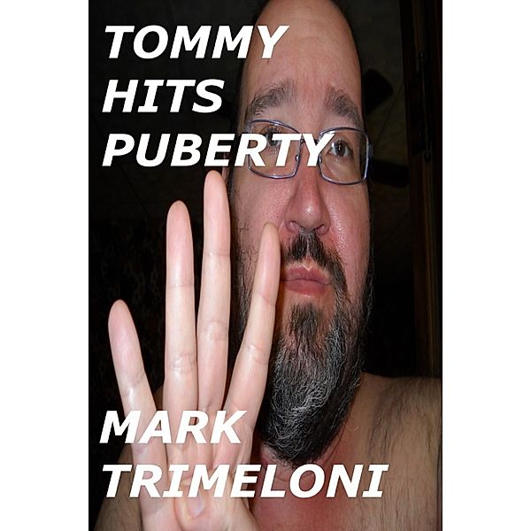 Tommy: Tommy Hits Puberty, Mark Trimeloni