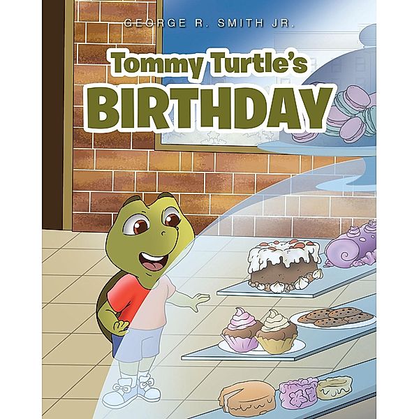 Tommy Turtle's Birthday, George R. Smith