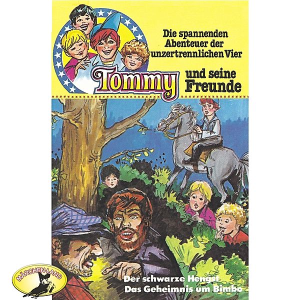 Tommy und seine Freunde - 2 - Der schwarze Hengst / Das Geheimnis um Bimbo, Gören Stendal