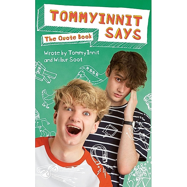 TommyInnit Says...The Quote Book, Tom Simons, Will Gold