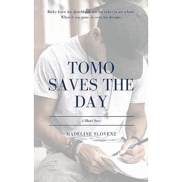 Tomo Saves the Day, Madeline Slovenz