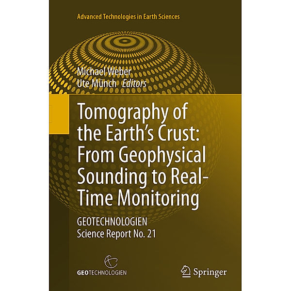 Tomography of the Earth's Crust: From Geophysical Sounding to Real-Time Monitoring