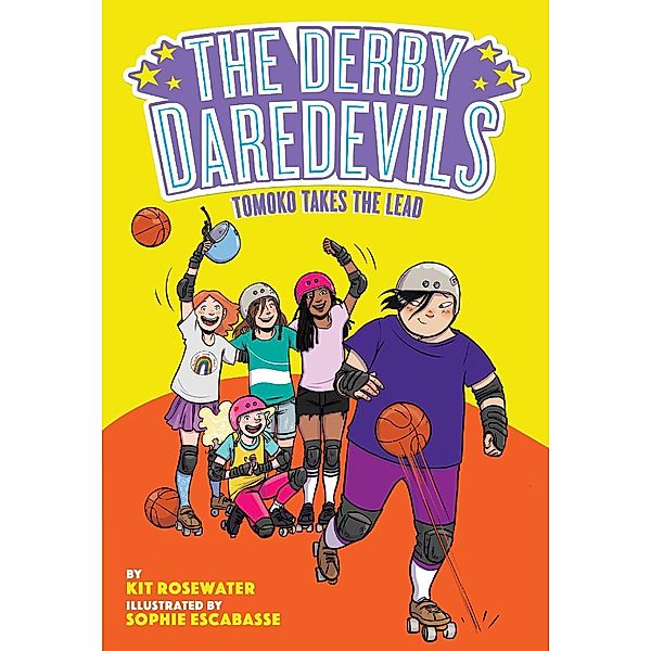 Tomoko Takes the Lead (The Derby Daredevils Book #3) / Derby Daredevils, Kit Rosewater